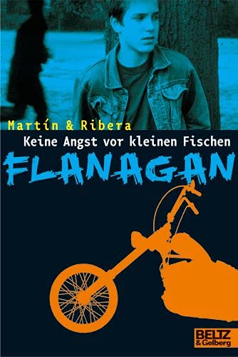 Keine Angst vor kleinen Fischen, Flanagan: Flanagans erster Fall. Kriminalroman (Gulliver) - Martin, Andreu, Ribera, Jaume