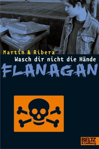Wasch dir nicht die Hände, Flanagan : Kriminalroman. (Gulliver ; 929) - Martin, Andreu und Jaume Ribera