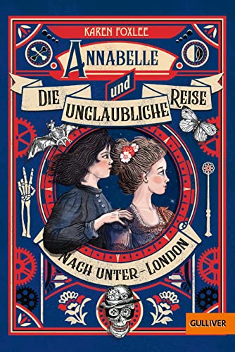Beispielbild fr Annabelle und die unglaubliche Reise nach Unter-London: Roman zum Verkauf von medimops
