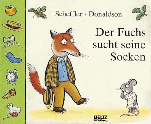 Der Fuchs sucht seine Socken (9783407792600) by Scheffler, Axel; Donaldson, Julia