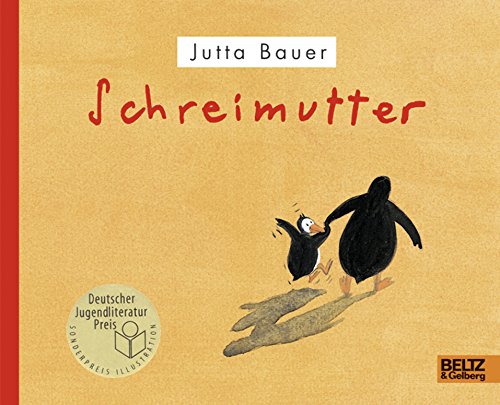 Schreimutter (9783407792648) by Jutta Bauer