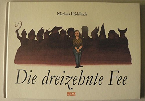 Die dreizehnte Fee (9783407792891) by Heidelbach, Nikolaus