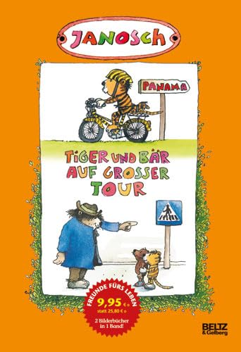 Tiger und Bär auf großer Tour: Der kleine Tiger braucht ein Fahrrad/Tiger und Bär im Straßenverkehr - JANOSCH