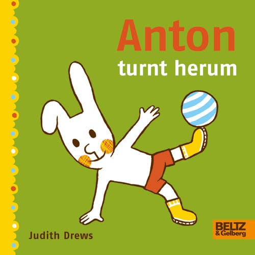 Beispielbild fr Anton turnt herum: Vierfarbiges Pappbilderbuch zum Verkauf von medimops