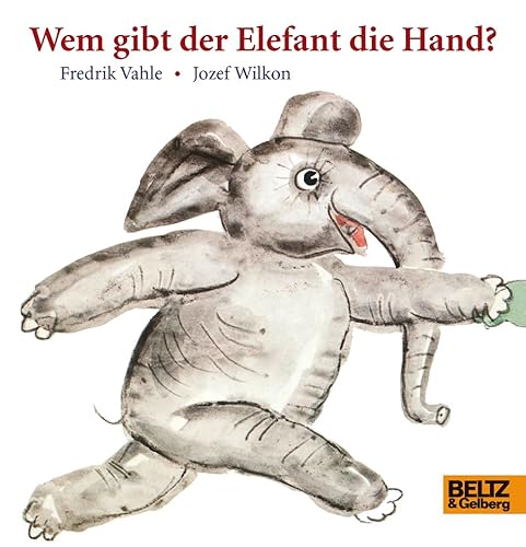 Beispielbild fr Wem gibt der Elefant die Hand?: Vierfarbiges Papp-Bilderbuch zum Verkauf von medimops