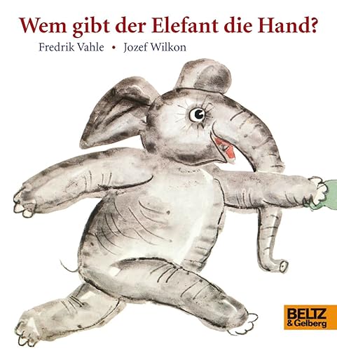 Stock image for Wem gibt der Elefant die Hand?: Vierfarbiges Papp-Bilderbuch for sale by medimops