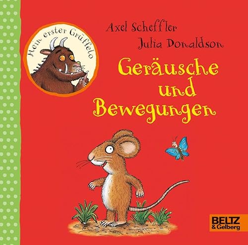 Stock image for Mein erster Grffelo - Gerusche und Bewegungen for sale by GreatBookPrices