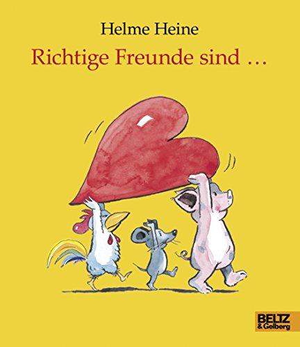 9783407794741: Richtige Freunde sind ...: Vierfarbiges Geschenkbuch