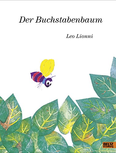 9783407794819: Der Buchstabenbaum: Vierfarbiges Bilderbuch