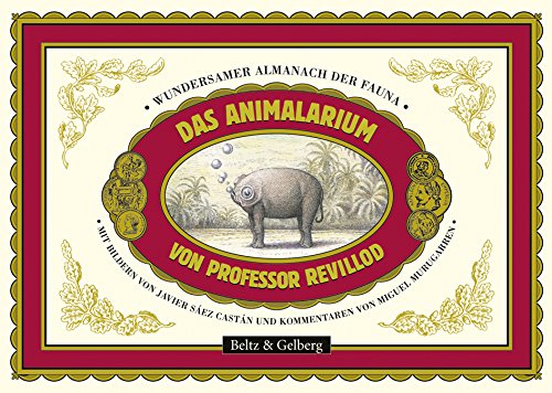 Stock image for Das Animalarium von Professor Revillod for sale by Clevedon Community Bookshop Co-operative