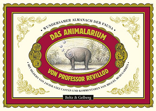 Stock image for Das Animalarium von Professor Revillod for sale by medimops