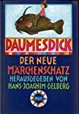 9783407795083: Daumesdick. Neuer Mrchenschatz mit vielen Bildern