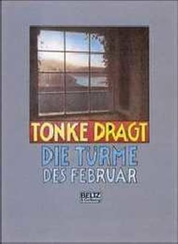 Die TÃ¼rme des Februar (9783407795199) by Dragt, Tonke