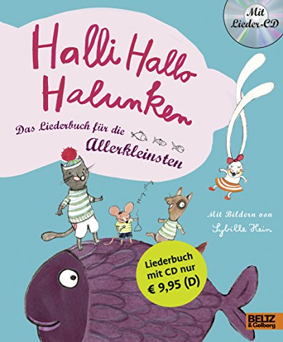 Beispielbild fr Halli Hallo Halunken: Das Liederbuch fr die Allerkleinsten. Vierfarbiges Pappliederbuch mit CD zum Verkauf von medimops