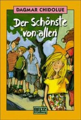 Stock image for Der Schnste von allen. Roman for sale by Bcherpanorama Zwickau- Planitz
