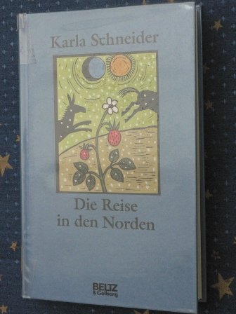 9783407797216: Die Reise in den Norden