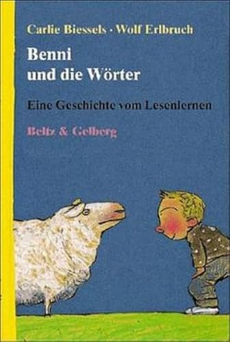 9783407798091: Benni und die Wrter - Eine Geschichte vom Lesenlernen