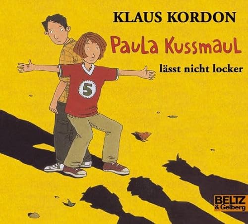 Paula Kussmaul lÃ¤sst nicht locker. 3 CDs. (9783407798572) by Kordon, Klaus