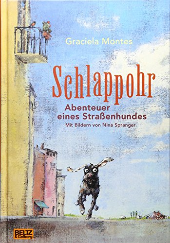 Imagen de archivo de Schlappohr. Abenteuer eines Straenhundes: Roman a la venta por medimops