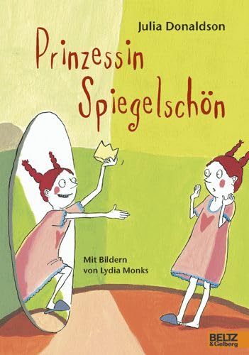 9783407798763: Prinzessin Spiegelschn.