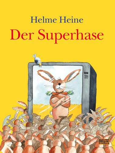 Der Superhase (9783407798862) by Helme Heine