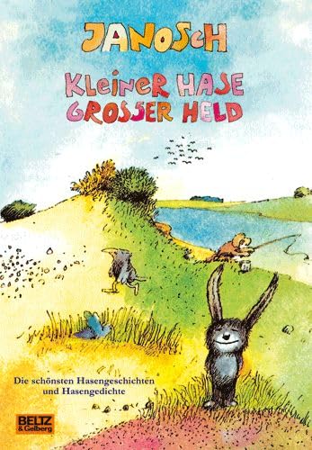 Beispielbild fr Kleiner Hase, groer Held. Die schnsten Hasengeschichten und Hasengedichte zum Verkauf von medimops