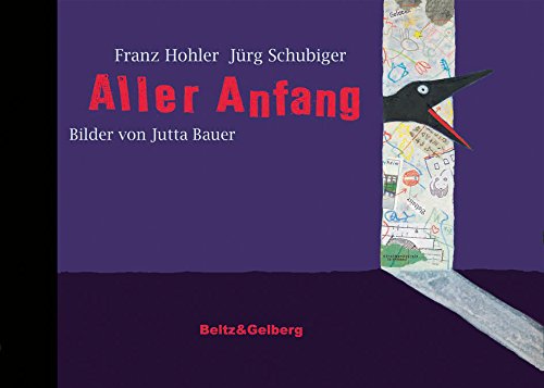 Imagen de archivo de Aller Anfang: Geschichten. Mit farbigen Bildern von Jutta Bauer a la venta por medimops