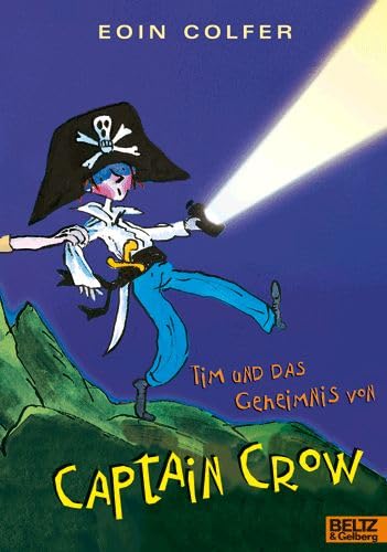 9783407799166: Tim und das Geheimnis von Captain Crow