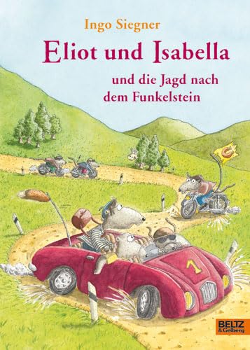 9783407799388: Eliot und Isabella und die Jagd nach dem Funkelstein: Roman fr Kinder