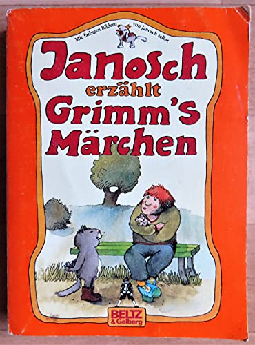 Janosch erzÃ¤hlt GrimmÂ´s MÃ¤rchen (9783407800558) by Janosch