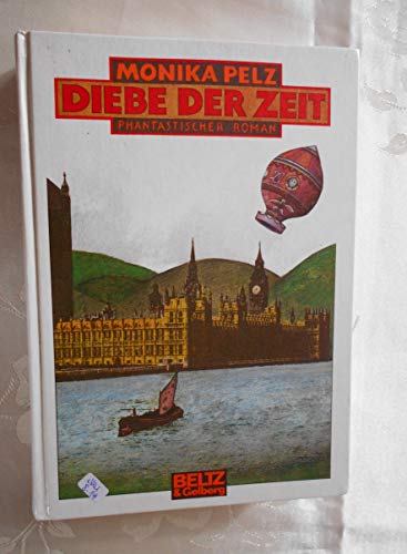 Imagen de archivo de Diebe der Zeit: Roman einer Zeitreise (Beltz & Gelberg) a la venta por Versandantiquariat Felix Mcke