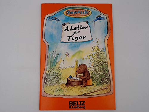 Imagen de archivo de A Letter for Tiger (6252 150). Post fr den Tiger. In englischer Sprache a la venta por medimops
