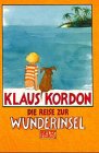 9783407801074: Die Reise zur Wunderinsel. Erzhlung