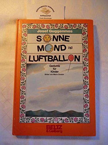 Stock image for Sonne, Mond und Luftballon: Gedichte fu?r Kinder (German Edition) for sale by Wonder Book
