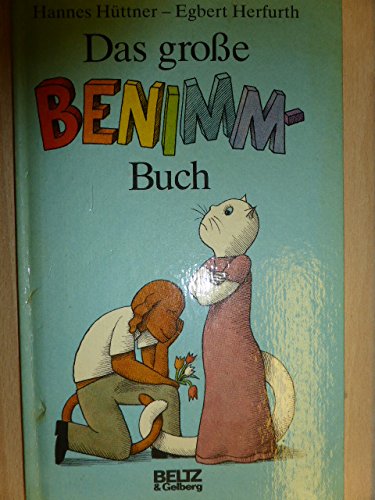 9783407801487: Das grosse Benimm-Buch