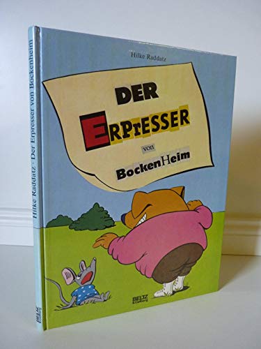 Beispielbild fr Der Erpresser von Bockenheim : Eine Bildergeschichte in 15 Kapiteln. zum Verkauf von Antiquariat KAMAS