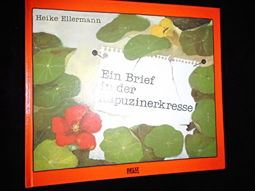 Stock image for Ein Brief in der Kapuzinerkresse for sale by 3 Mile Island