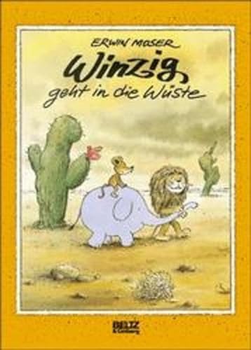 Winzig geht in die WÃ¼ste (9783407803481) by Moser, Erwin