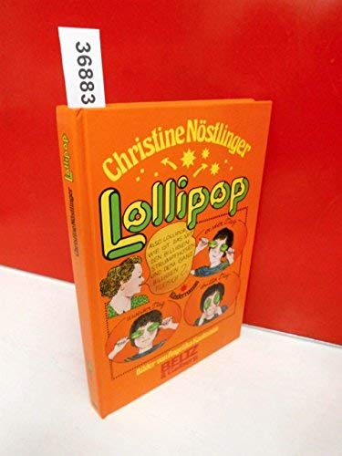 Stock image for Lollipop.: Kinderroman. (Beltz & Gelberg) for sale by Gerald Wollermann