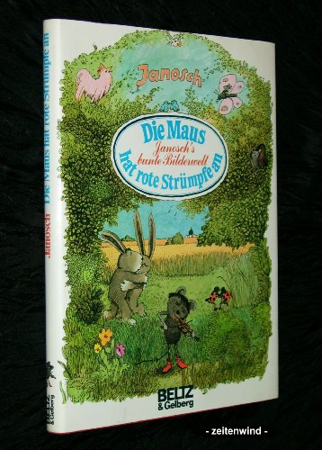 Beispielbild fr Die Maus hat rote Str�mpfe an zum Verkauf von Wonder Book