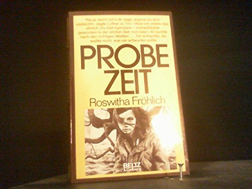 Probezeit: Roman (German Edition) (9783407806062) by FroÌˆhlich, Roswitha