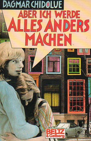 9783407806321: Aber ich werde alles anders machen: Roman (German Edition)