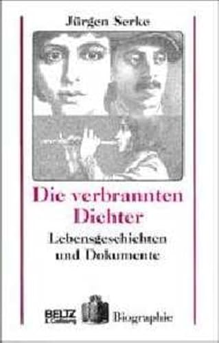 Imagen de archivo de Die verbrannten Dichter. Lebensgeschichten und Dokumente a la venta por medimops