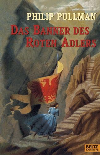 Der Banner des roten Adlers. Abenteuer-Roman