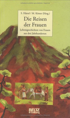 Die Reisen der Frauen. (9783407809155) by Erika Simon