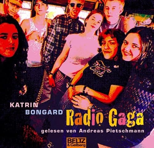 Beispielbild fr Radio Gaga: gelesen von Andreas Pietschmann, 3 CD Multibox, 4 Std. 3 Min. (Beltz & Gelberg - Hrbuch) zum Verkauf von medimops