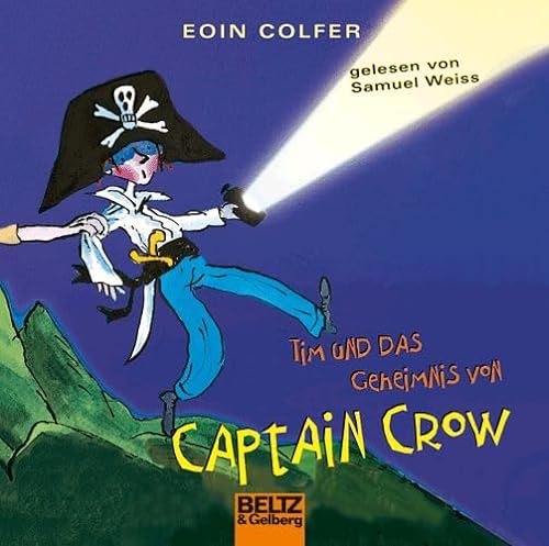 Beispielbild fr Tim und das Geheimnis von Captain Crow: Gelesen von Samuel Weiss. 1 CD. Laufzeit 69 Min. zum Verkauf von medimops