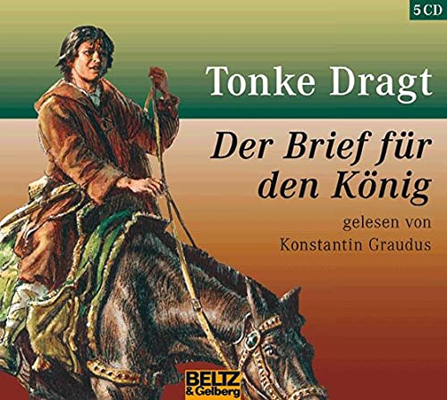 Stock image for Der Brief fr den Knig: Gelesen von Konstantin Graudus, 5 CD, Gesamtlaufzeit 5 Std. 33 Min. (Beltz & Gelberg - Hrbuch) for sale by medimops