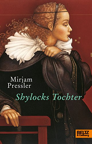 Shylocks Tochter : Roman - Mirjam Pressler