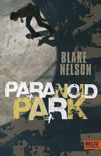 9783407810397: Paranoid Park